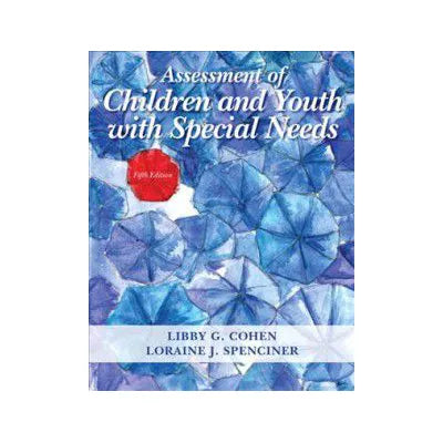 Assessment of Children and Youth with Special Needs