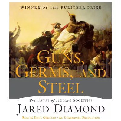 Guns, Germs, &amp; Steel