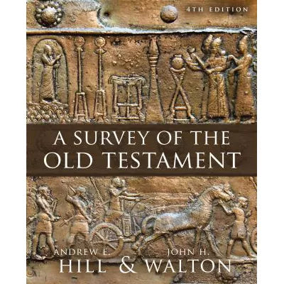A Survey of the Old Testament
