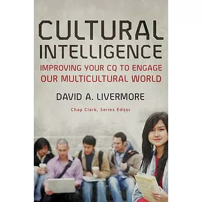 Cultural Intelligence (Youth, Family, and Culture)